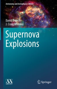 Imagen de portada: Supernova Explosions 9783662550526