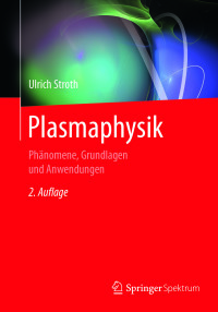 Cover image: Plasmaphysik 2nd edition 9783662552353