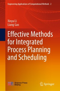 Cover image: Effective Methods for Integrated Process Planning and Scheduling 9783662553039
