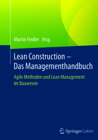 Imagen de portada: Lean Construction – Das Managementhandbuch 9783662553367
