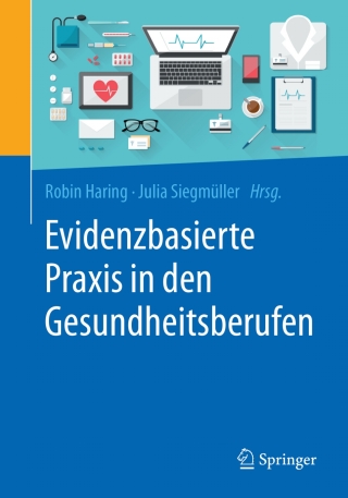 Cover image: Evidenzbasierte Praxis in den Gesundheitsberufen 9783662553763
