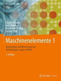 Imagen de portada: Maschinenelemente 1 5th edition 9783662554814