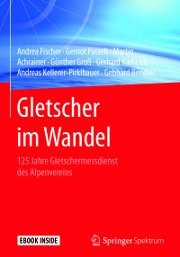 表紙画像: Gletscher im Wandel 9783662555392