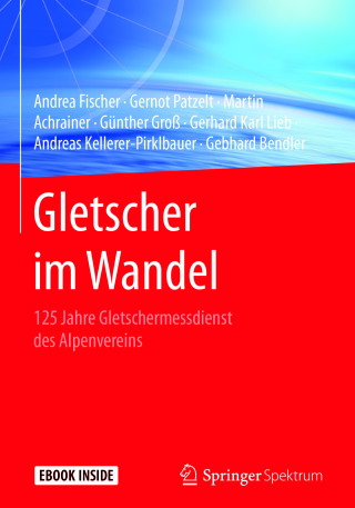 Cover image: Gletscher im Wandel 9783662555392