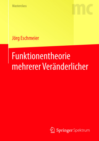 Cover image: Funktionentheorie mehrerer Veränderlicher 9783662555415