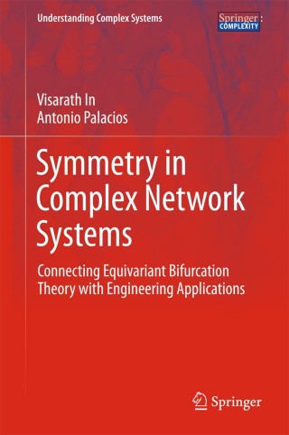 Cover image: Symmetry in Complex Network Systems 9783662555439