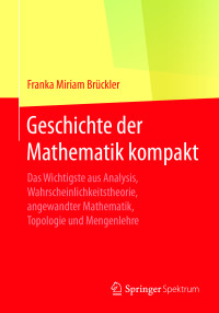 Cover image: Geschichte der Mathematik kompakt 9783662555736