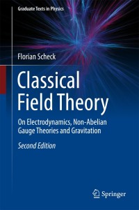 Imagen de portada: Classical Field Theory 2nd edition 9783662555774