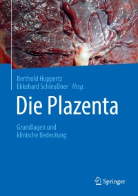 Cover image: Die Plazenta 9783662556214