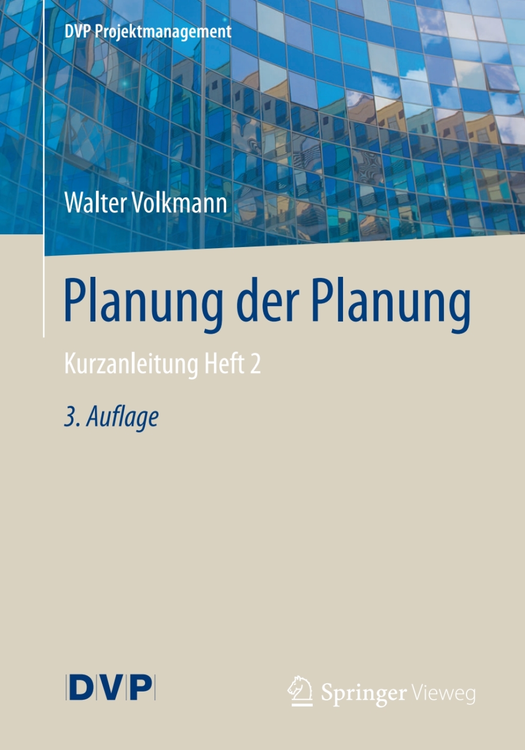 Planung der Planung Kurzanleitung Heft 2 3rd Edition