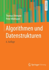 Cover image: Algorithmen und Datenstrukturen 6th edition 9783662556498