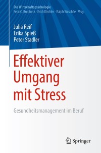 Cover image: Effektiver Umgang mit Stress 9783662556801