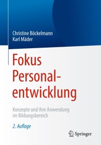 Imagen de portada: Fokus Personalentwicklung 2nd edition 9783662556825