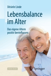 Cover image: Lebensbalance im Alter 9783662557303