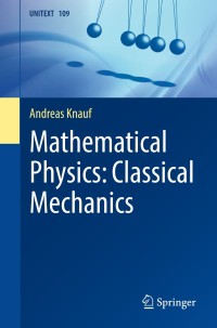 Cover image: Mathematical Physics: Classical Mechanics 9783662557723