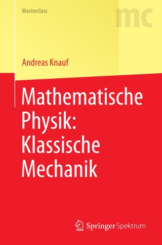 Cover image: Mathematische Physik: Klassische Mechanik 2nd edition 9783662557754