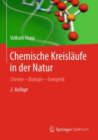 Cover image: Chemische Kreisläufe in der Natur 2nd edition 9783662558591