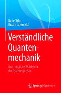 Cover image: Verständliche Quantenmechanik 9783662558874