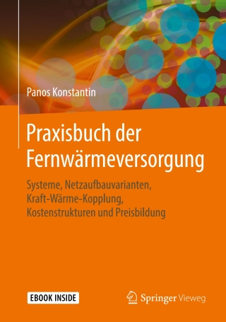 Imagen de portada: Praxisbuch der Fernwärmeversorgung 9783662559109