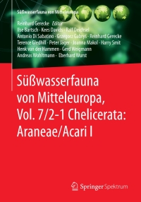 表紙画像: Süßwasserfauna von Mitteleuropa, Vol. 7/2-1 Chelicerata: Araneae/Acari I 9783662559574