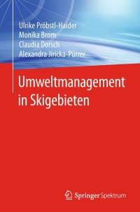 Cover image: Umweltmanagement in Skigebieten 9783662559871
