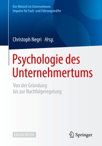 Cover image: Psychologie des Unternehmertums 9783662560204