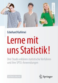 Cover image: Lerne mit uns Statistik! 9783662560815