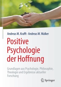 Omslagafbeelding: Positive Psychologie der Hoffnung 9783662562000