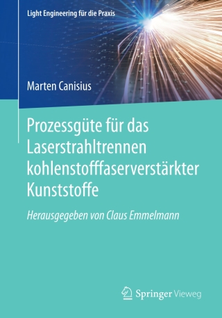 Cover image: Prozessgüte für das Laserstrahltrennen kohlenstofffaserverstärkter Kunststoffe 9783662562079