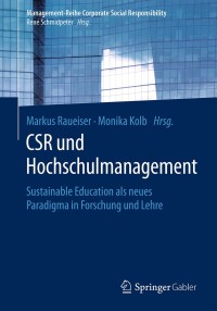 表紙画像: CSR und Hochschulmanagement 9783662563137