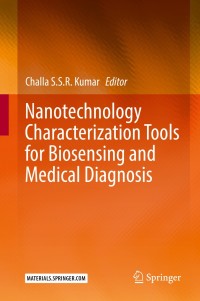 Imagen de portada: Nanotechnology Characterization Tools for Biosensing and Medical Diagnosis 9783662563328