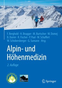 Cover image: Alpin- und Höhenmedizin 2nd edition 9783662563953