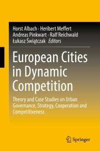 Immagine di copertina: European Cities in Dynamic Competition 9783662564189