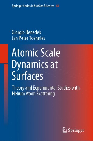 Titelbild: Atomic Scale Dynamics at Surfaces 9783662564417
