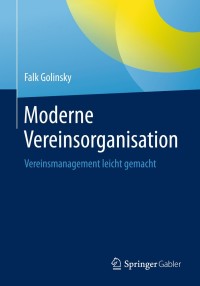 Imagen de portada: Moderne Vereinsorganisation 9783662564585