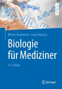 Imagen de portada: Biologie für Mediziner 14th edition 9783662564691