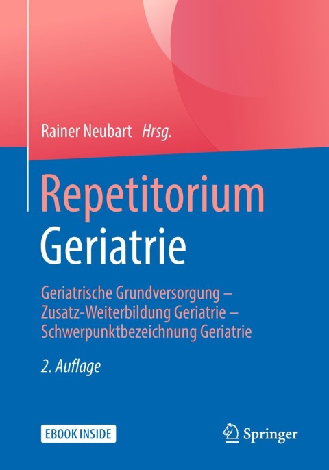 Repetitorium Geriatrie: Geriatrische Grundversorgung - Zusatz-Weiterbildung Geriatrie - Schwerpunktbezeichnung Geriatrie, 2nd Edition - FULL INSTANT DOWNLOAD | PDF DOCX EPUB