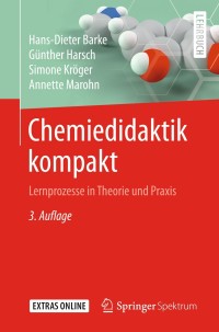 表紙画像: Chemiedidaktik kompakt 3rd edition 9783662564912