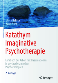 Cover image: Katathym Imaginative Psychotherapie 2nd edition 9783662565452