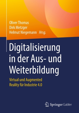 Cover image: Digitalisierung in der Aus- und Weiterbildung 9783662565506