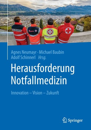 Cover image: Herausforderung Notfallmedizin 9783662566268