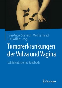 Omslagafbeelding: Tumorerkrankungen der Vulva und Vagina 9783662566350