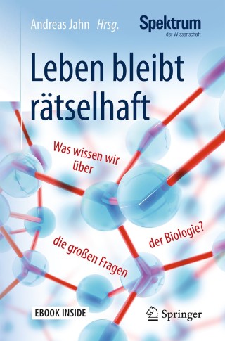 Cover image: Leben bleibt rätselhaft 9783662566695