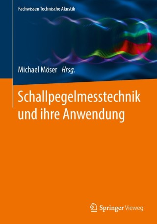 Imagen de portada: Schallpegelmesstechnik und ihre Anwendung 9783662566749
