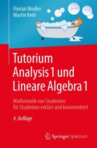 Immagine di copertina: Tutorium Analysis 1 und Lineare Algebra 1 4th edition 9783662567517