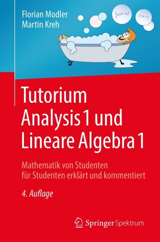 Cover image: Tutorium Analysis 1 und Lineare Algebra 1 4th edition 9783662567517