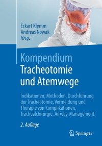Imagen de portada: Kompendium Tracheotomie und Atemwege 2nd edition 9783662568231