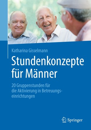 Cover image: Stundenkonzepte für Männer 9783662572887