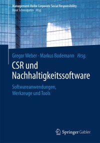 Imagen de portada: CSR und Nachhaltigkeitssoftware 9783662573068