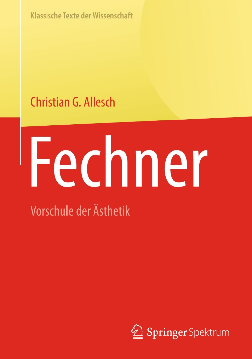Fechner Vorschule der Ästhetik